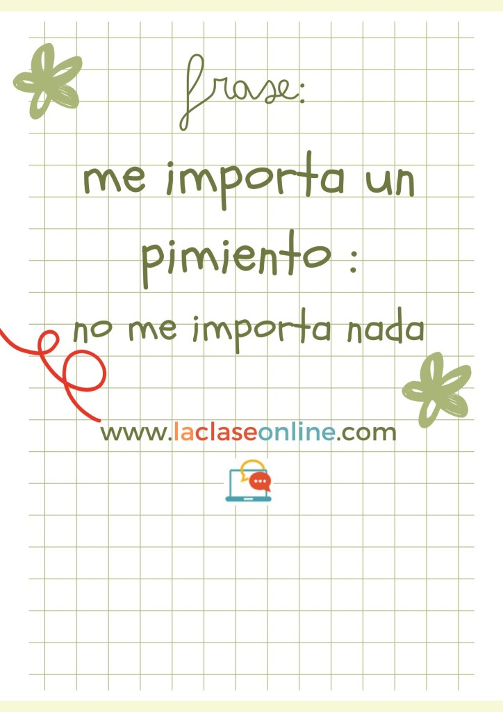 me importa un pimiento_laclaseonline